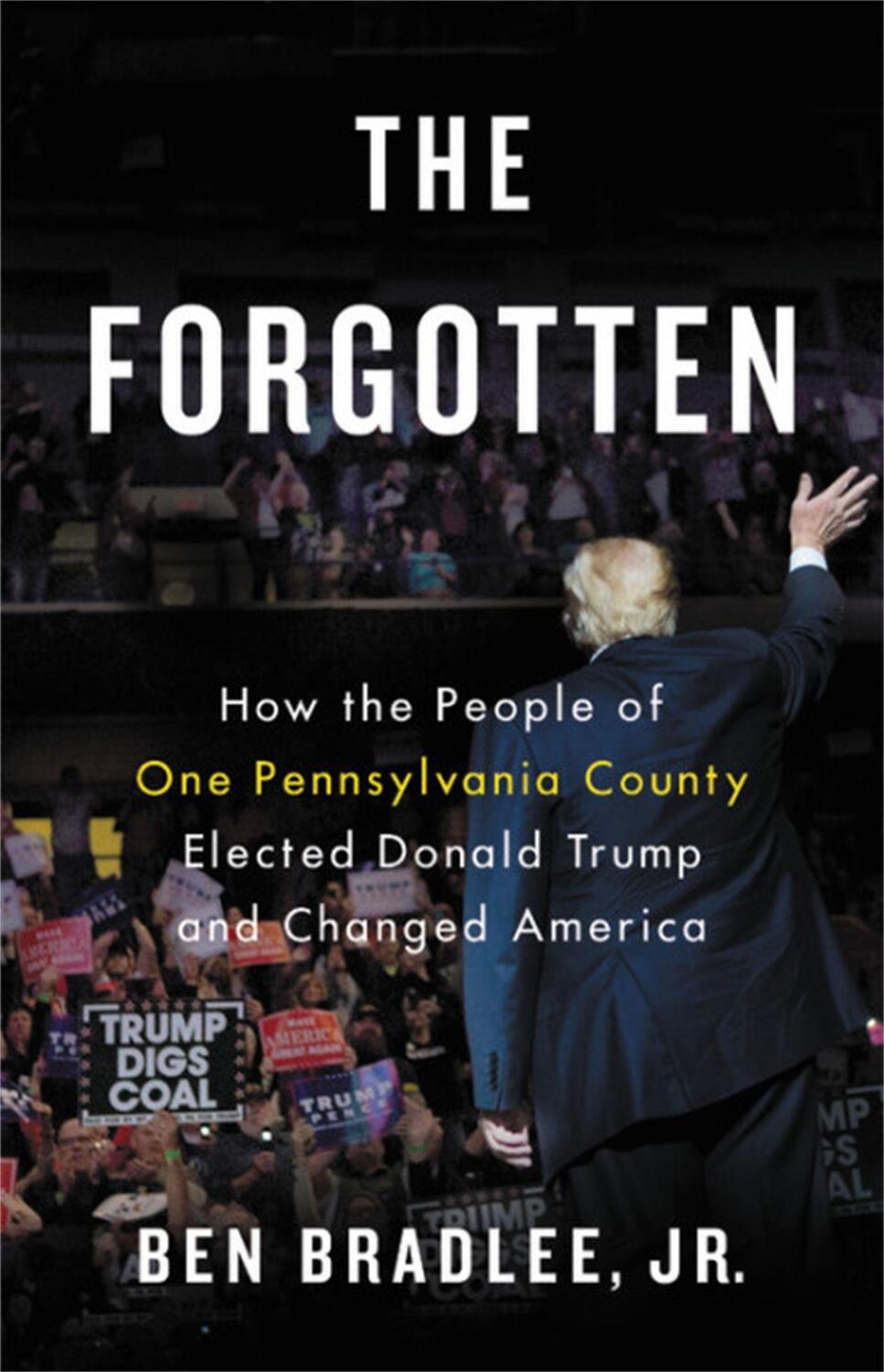 Cover: 9780316515733 | The Forgotten | Ben Bradlee | Buch | Gebunden | Englisch | 2018