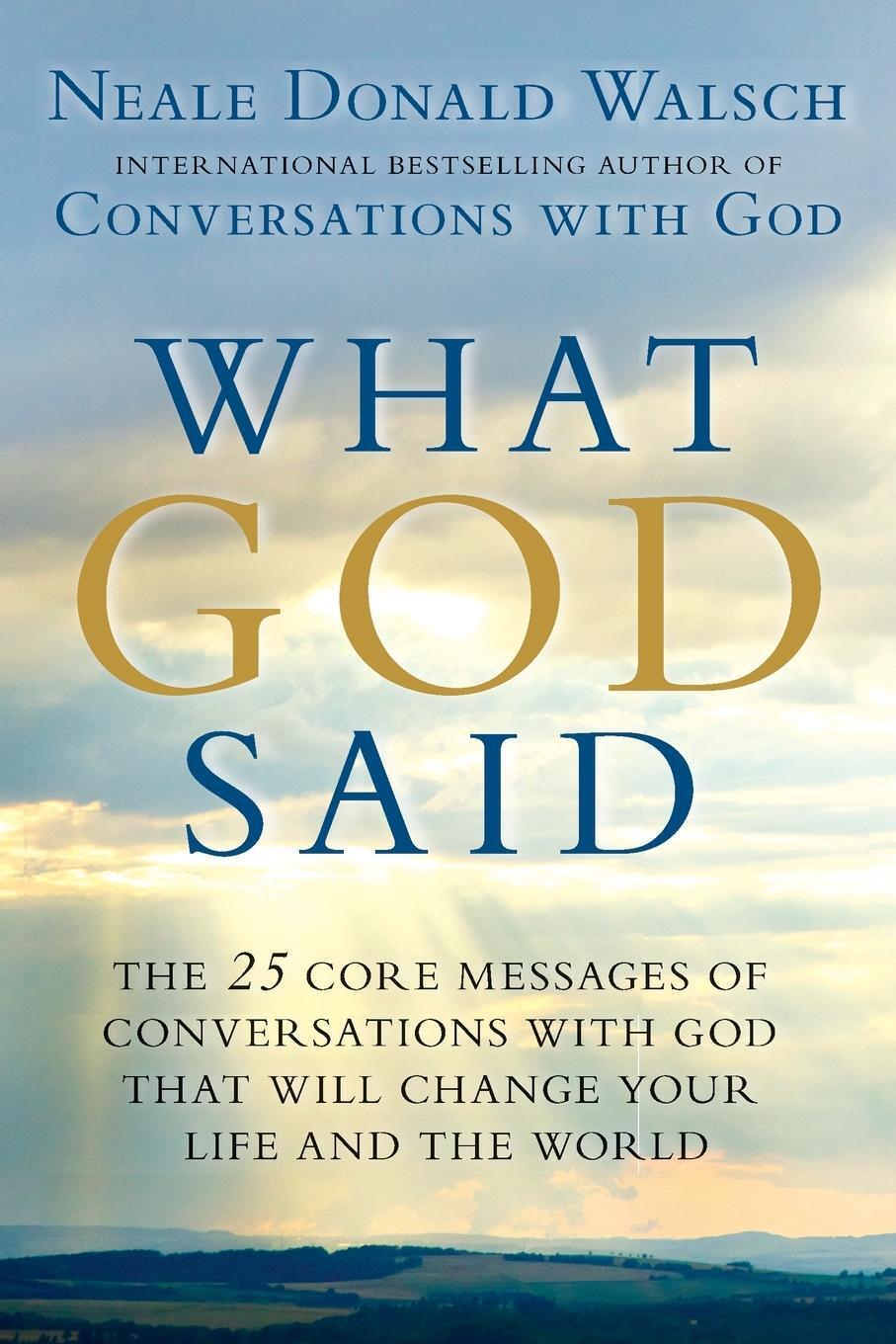 Cover: 9780425268858 | What God Said | Neale Donald Walsch | Taschenbuch | Paperback | 2014