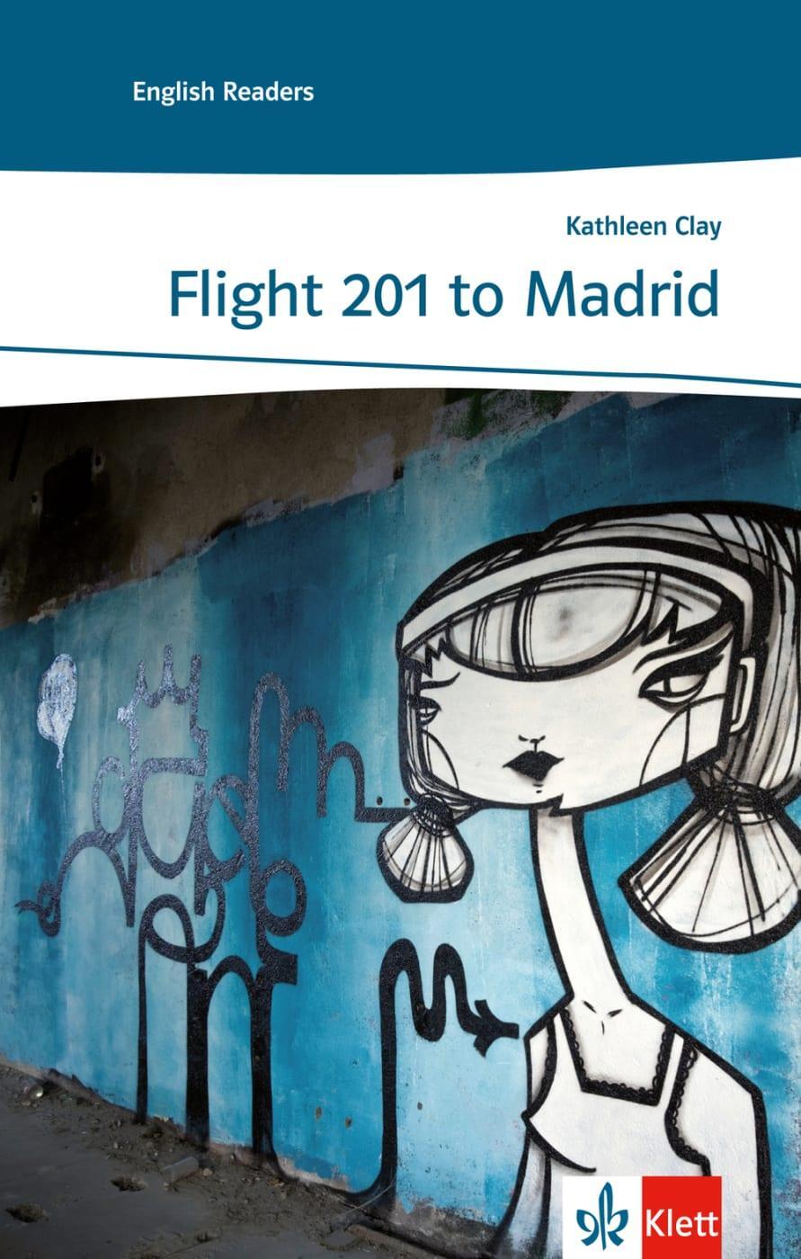 Cover: 9783125484016 | Flight 201 to Madrid | Lektüren Englisch | Kathleen Clay | Taschenbuch