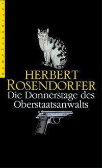 Cover: 9783485010221 | Die Donnerstage des Oberstaatsanwalts | Herbert Rosendorfer | Buch