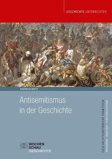 Cover: 9783734413995 | Antisemitismus in der Geschichte | Andreas Britz | Taschenbuch | 24 S.