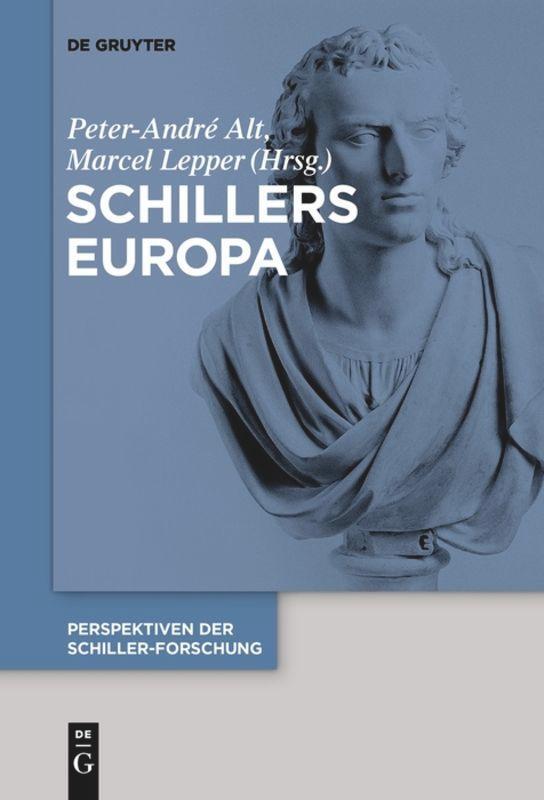 Cover: 9783110634143 | Schillers Europa | Marcel Lepper (u. a.) | Taschenbuch | Paperback