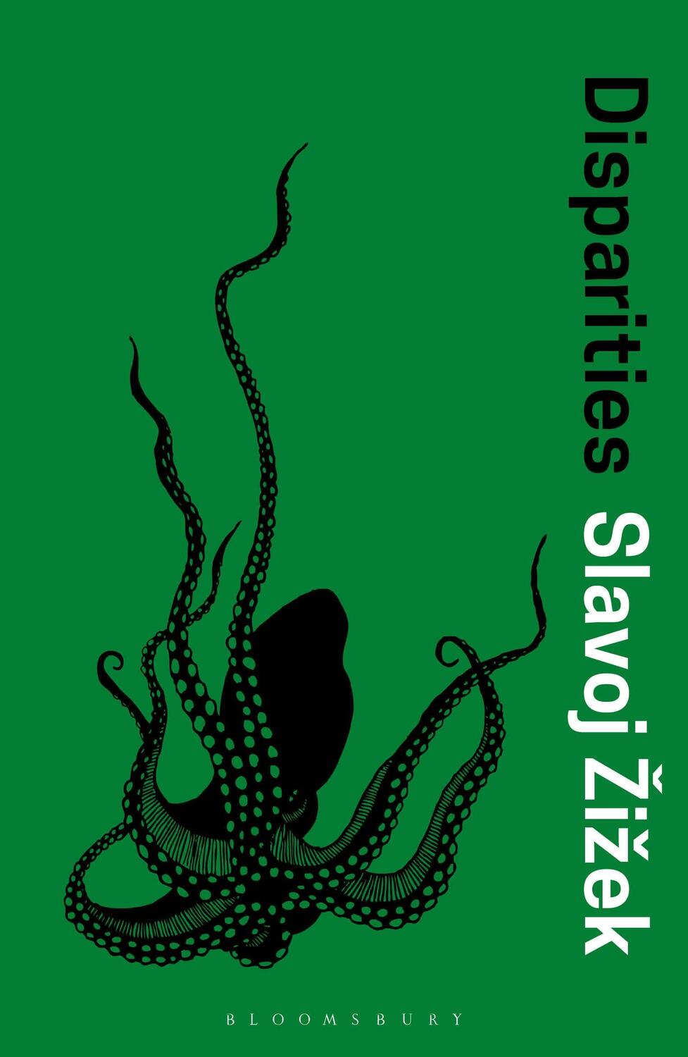 Cover: 9781350066564 | Disparities | Slavoj Zizek | Taschenbuch | Kartoniert / Broschiert