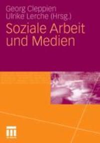 Cover: 9783531164816 | Soziale Arbeit und Medien | Ulrike Lerche (u. a.) | Taschenbuch | 2010