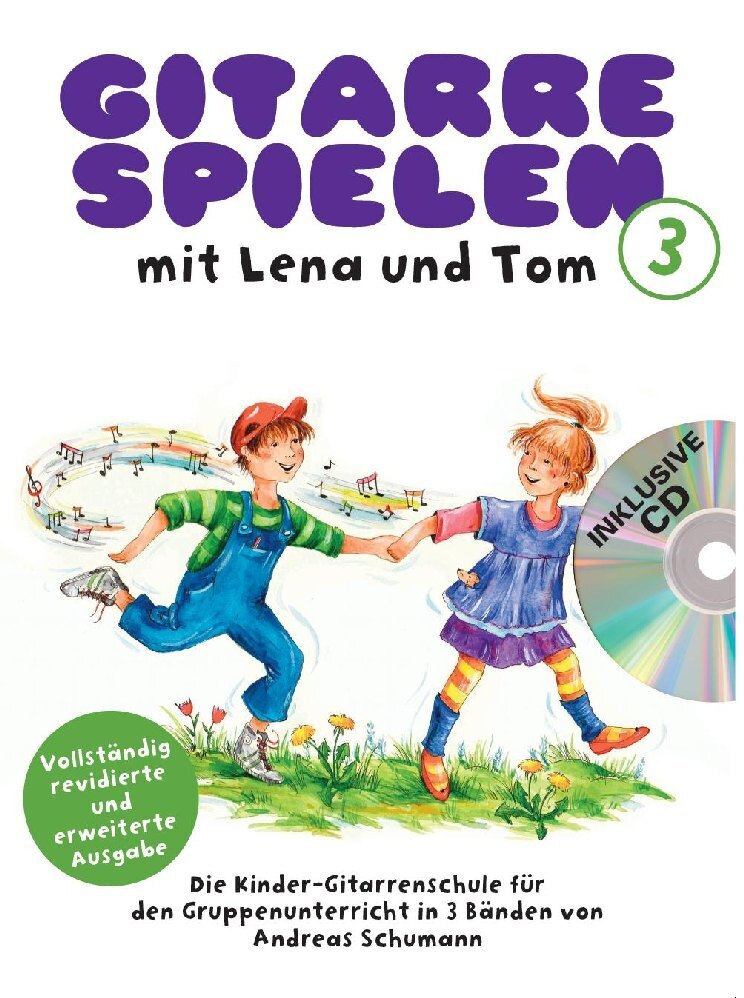 Cover: 9783865438195 | Gitarre Spielen mit Lena und Tom, m. Audio-CD. Tl.3 | Andreas Schumann