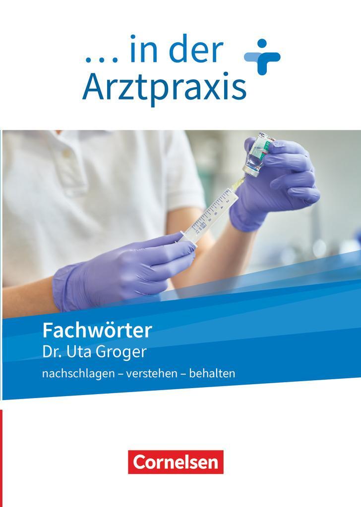 Cover: 9783064518834 | Medizinische Fachangestellte/... in der Arztpraxis. 1.-3....