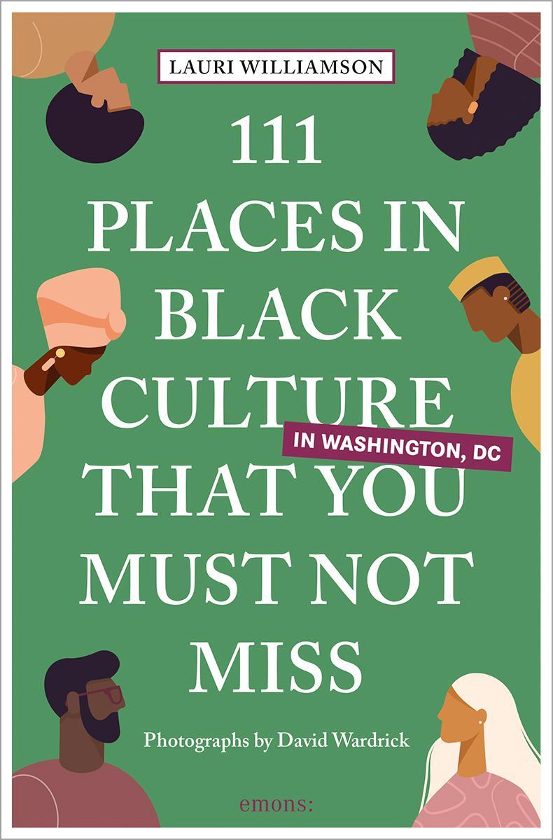 Cover: 9783740820039 | 111 Places in Black Culture in Washington, DC That You Must Not Miss