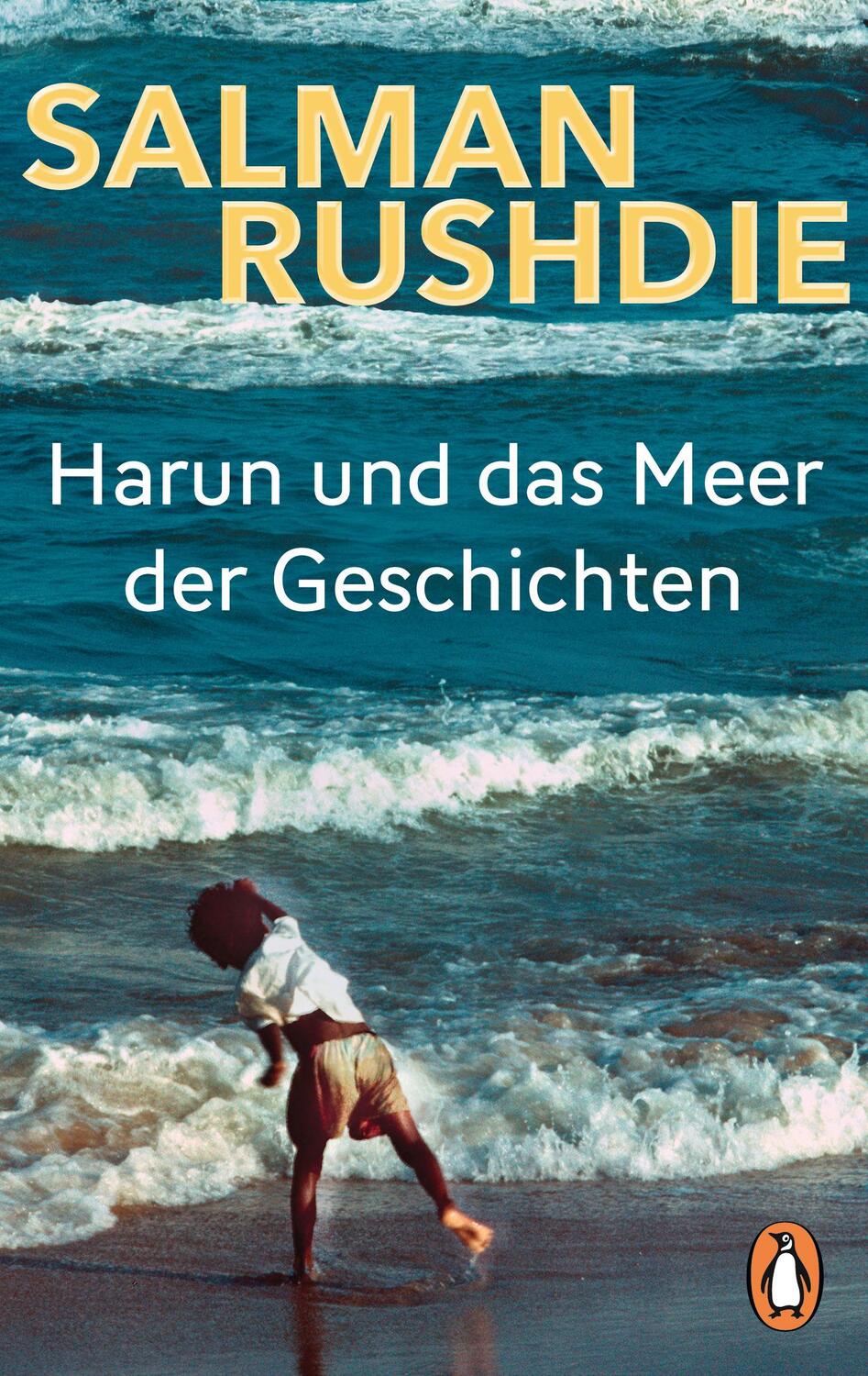 Cover: 9783328106036 | Harun und das Meer der Geschichten | Salman Rushdie | Taschenbuch