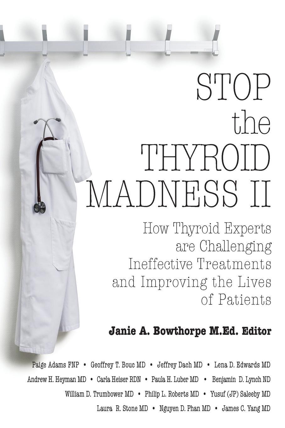 Cover: 9780985615437 | Stop the Thyroid Madness II | Andrew Heyman (u. a.) | Taschenbuch