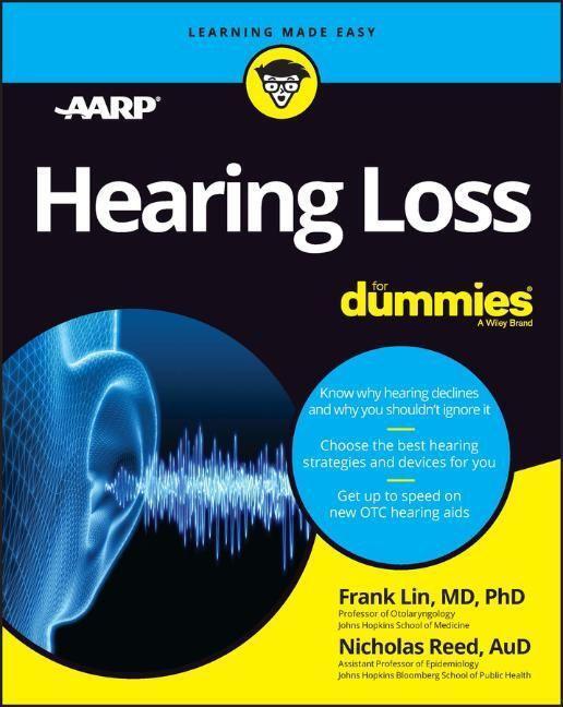 Cover: 9781119880578 | Hearing Loss For Dummies | Frank Lin (u. a.) | Taschenbuch | 288 S.
