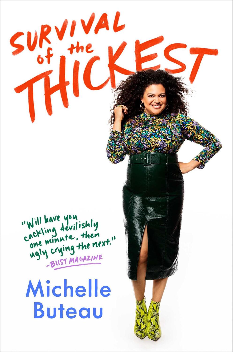 Cover: 9781982122584 | Survival of the Thickest | Essays | Michelle Buteau | Buch | Englisch