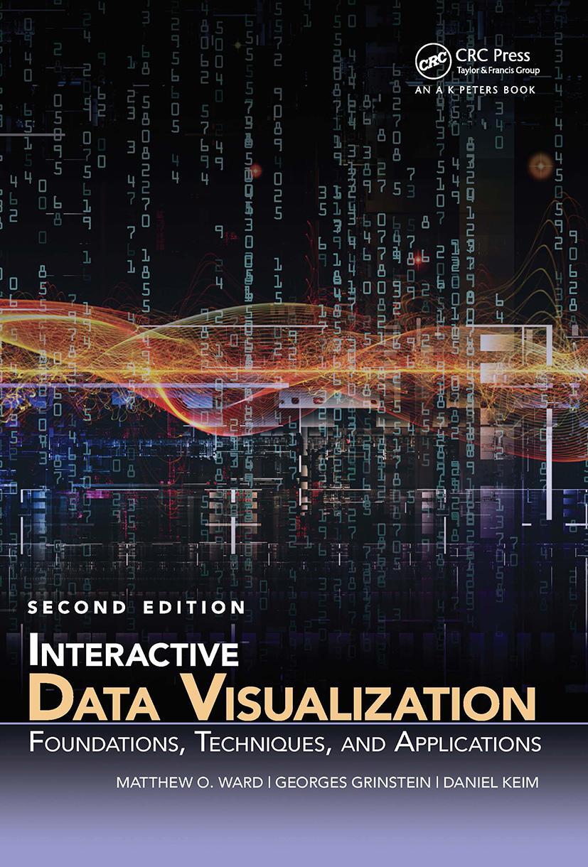 Cover: 9780367783488 | Interactive Data Visualization | Matthew O. Ward (u. a.) | Taschenbuch