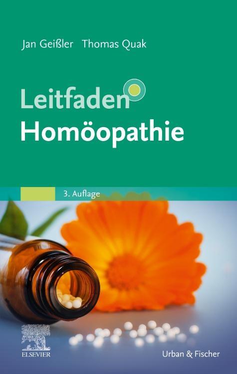 Cover: 9783437550799 | Leitfaden Homöopathie | Jan Geißler (u. a.) | Buch | Klinikleitfaden