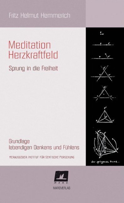 Cover: 9783875124514 | Meditation Herzkraftfeld | Fritz H. Hemmerich | Buch | 2010