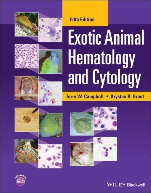Cover: 9781119660231 | Exotic Animal Hematology and Cytology | Krystan R. Grant (u. a.)