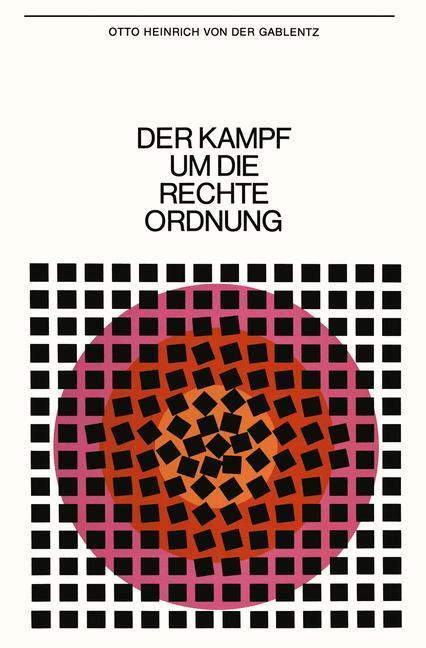 Cover: 9783322979483 | Der Kampf um die rechte Ordnung | Beiträge zur politische Wissenschaft