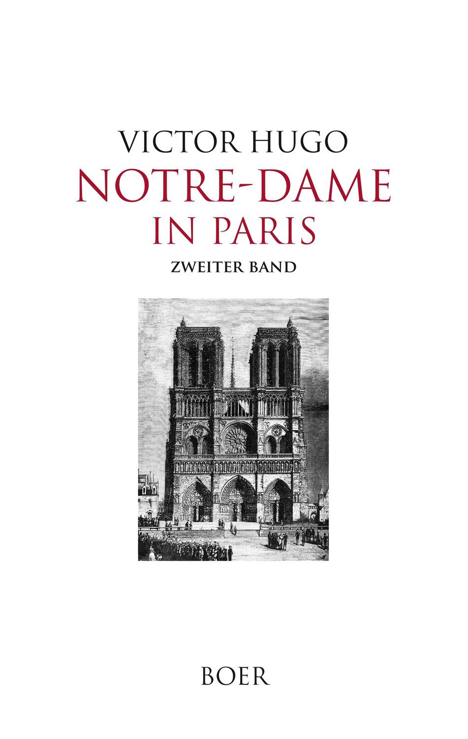 Cover: 9783966620109 | Notre-Dame in Paris, Band 2 | Victor Hugo | Buch | 352 S. | Deutsch