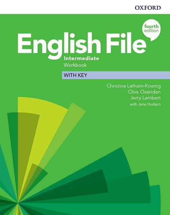 Cover: 9780194036108 | English File: Intermediate. Workbook with Key | Latham-Koenig (u. a.)