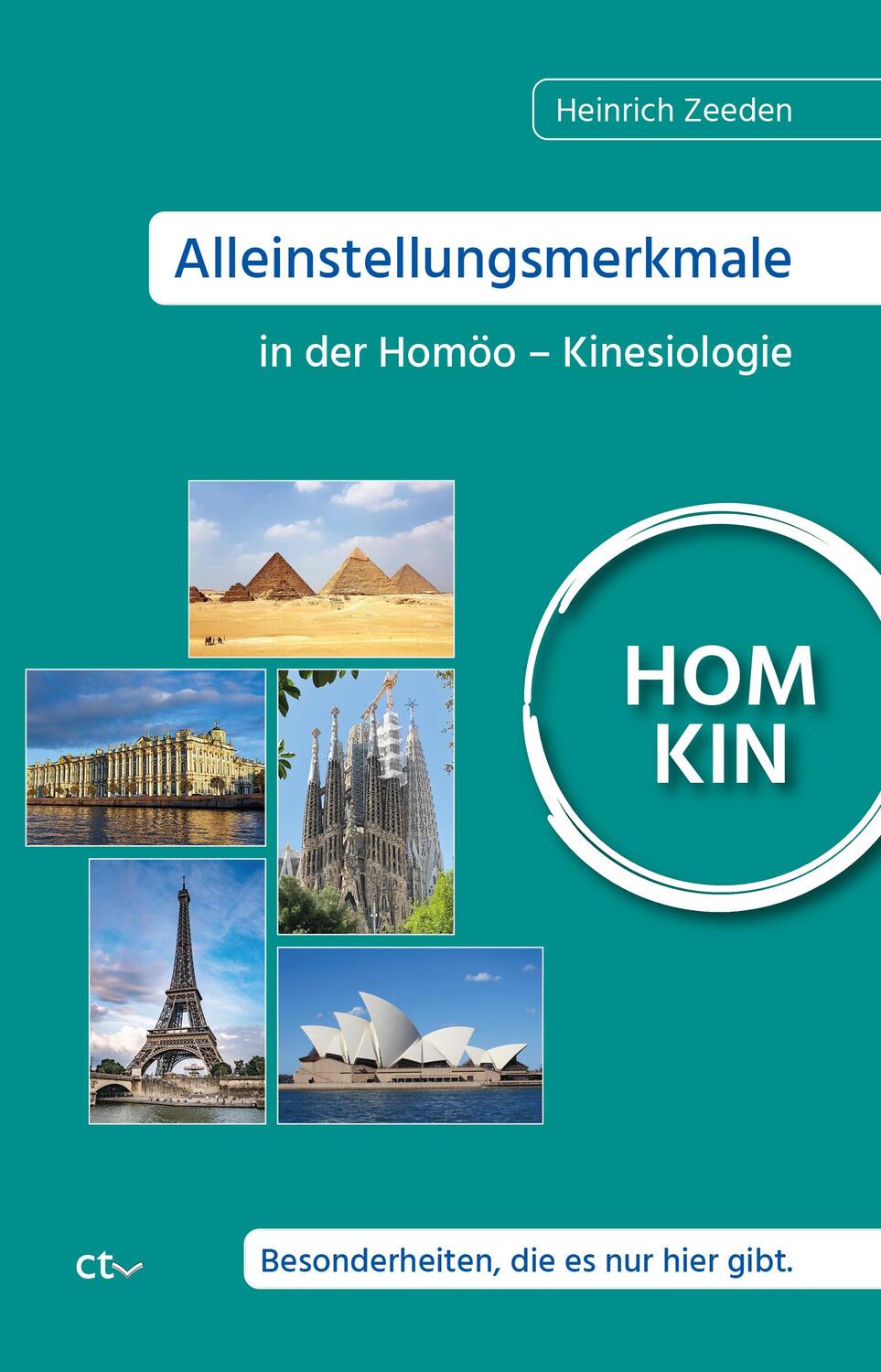 Cover: 9783933036322 | Alleinstellungsmerkmale in der Homöo-Kinesiologie | Heinrich Zeeden