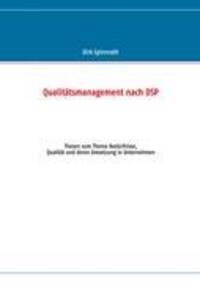 Cover: 9783848206513 | Qualitätsmanagement nach DSP | Dirk Spinnrath | Taschenbuch | 68 S.