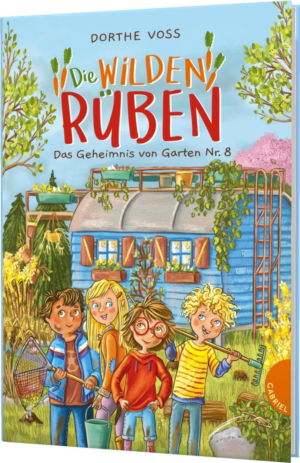 Cover: 9783522306256 | Die Wilden Rüben 1: Das Geheimnis von Garten Nr. 8 | Dorthe Voss