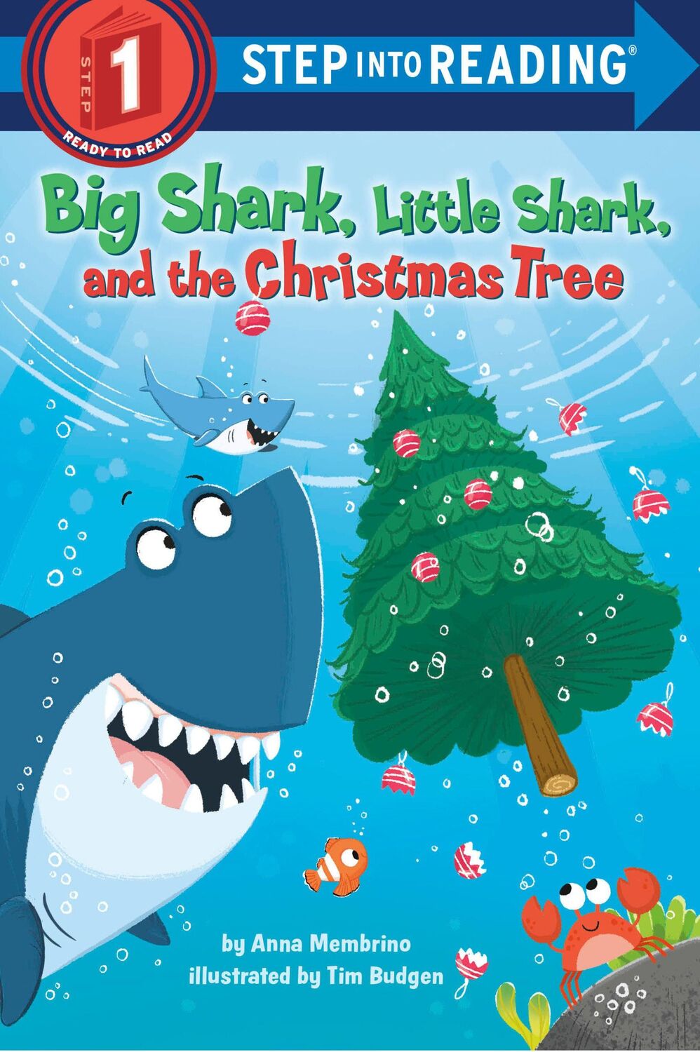 Cover: 9780593807828 | Big Shark, Little Shark and the Christmas Tree | Anna Membrino | Buch