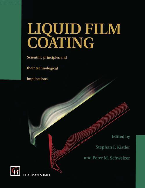 Cover: 9789401062466 | Liquid Film Coating | S. F. Kistler (u. a.) | Taschenbuch | Paperback