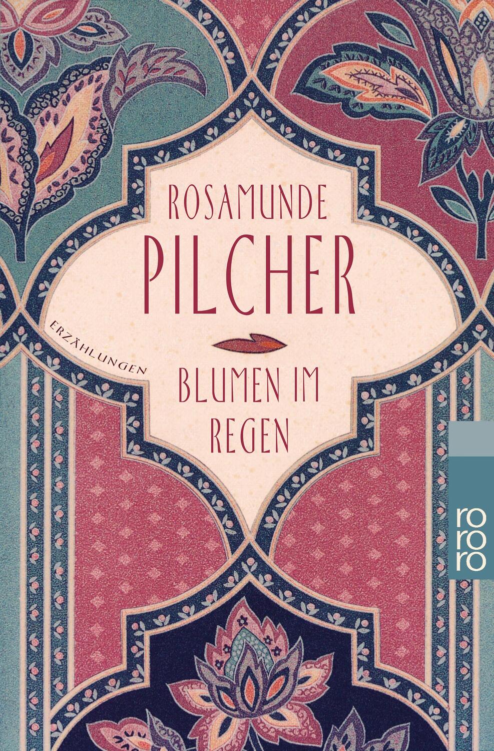 Cover: 9783499132070 | Blumen im Regen | Rosamunde Pilcher | Taschenbuch | Deutsch | 1994