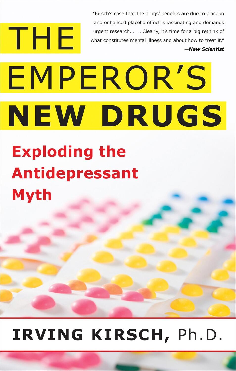 Cover: 9780465022007 | The Emperor's New Drugs | Exploding the Antidepressant Myth | Kirsch