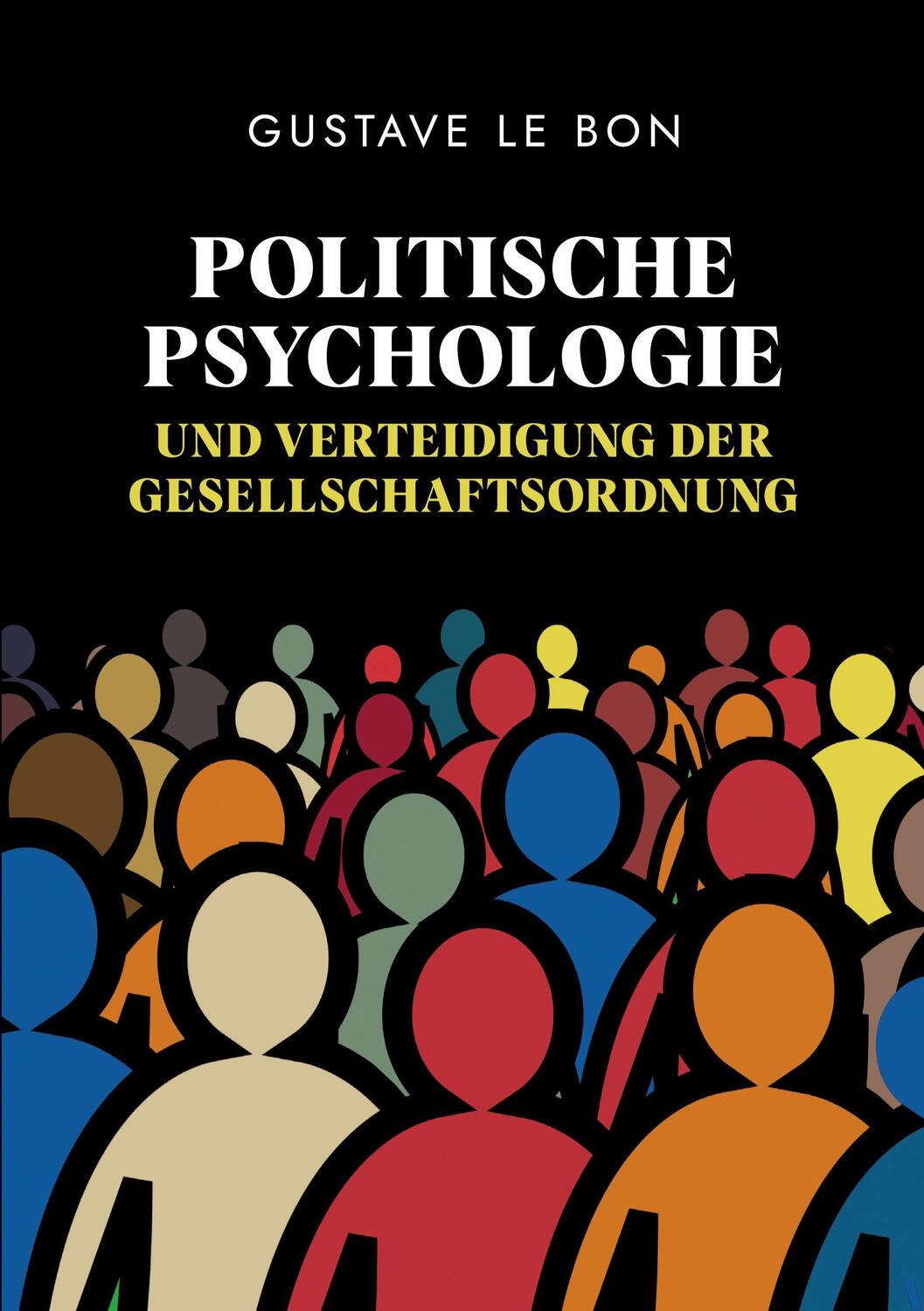 Cover: 9783347594272 | Politische Psychologie und Verteidigung der Gesellschaftsordnung | Bon