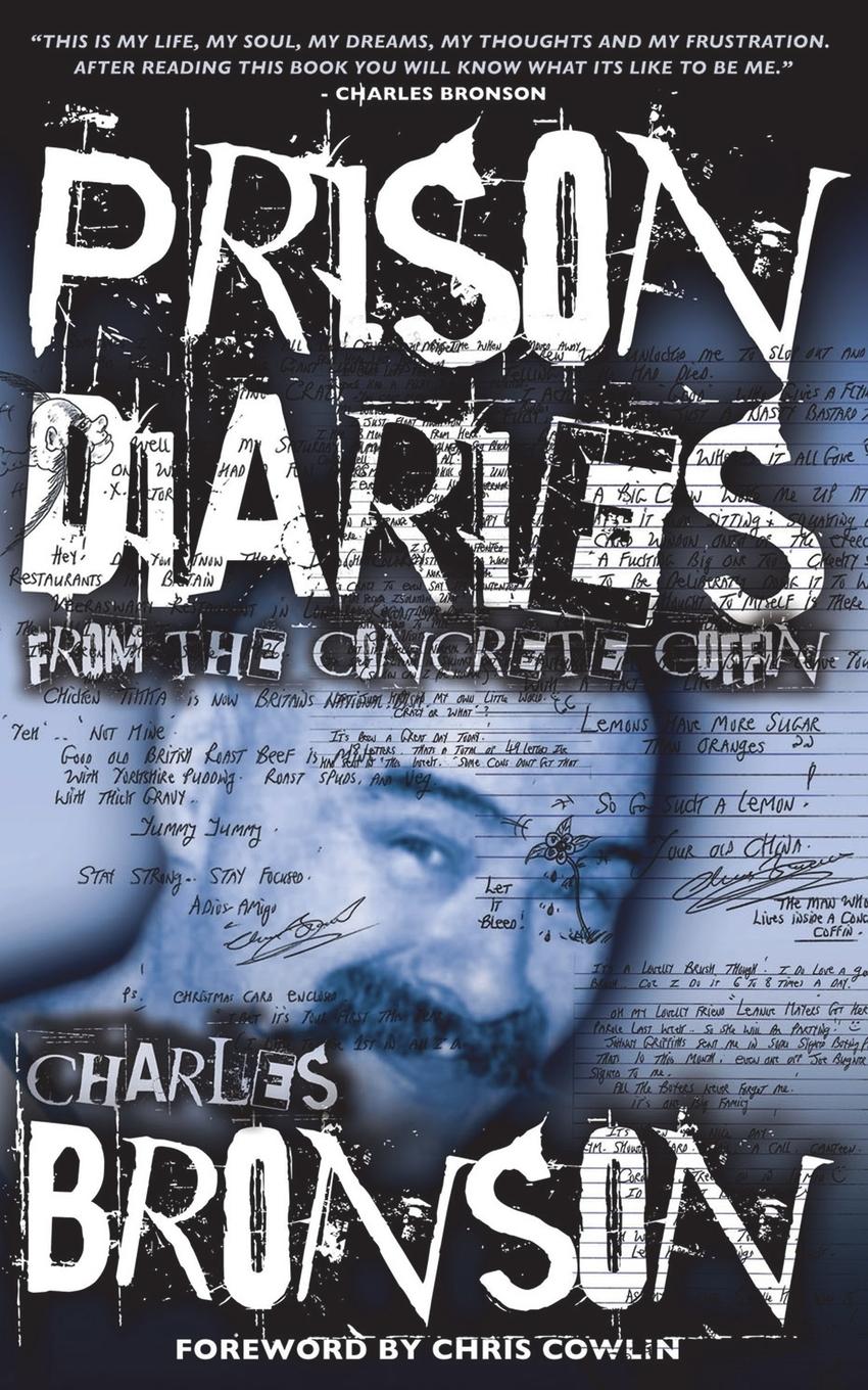 Cover: 9781910295083 | Prison Diaries | Charles Bronson | Taschenbuch | Englisch | 2014