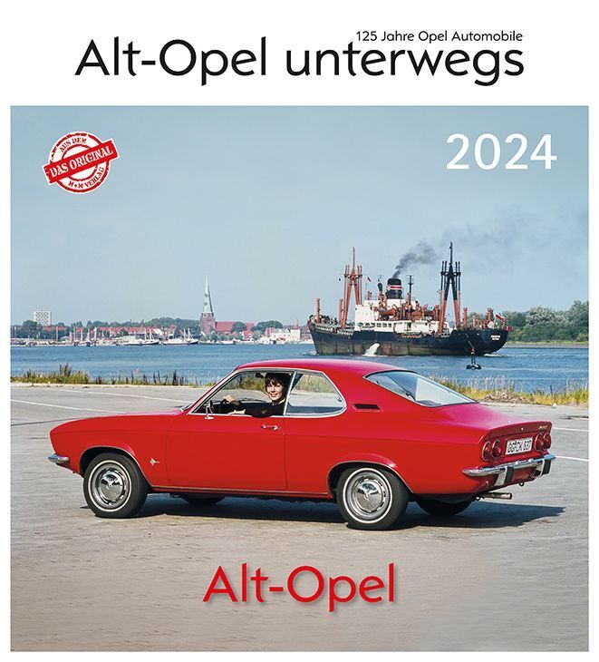 Cover: 9783961665808 | Alt Opel 2024 | Alt - Opel unterwegs | Kalender | Spiralbindung | 2024