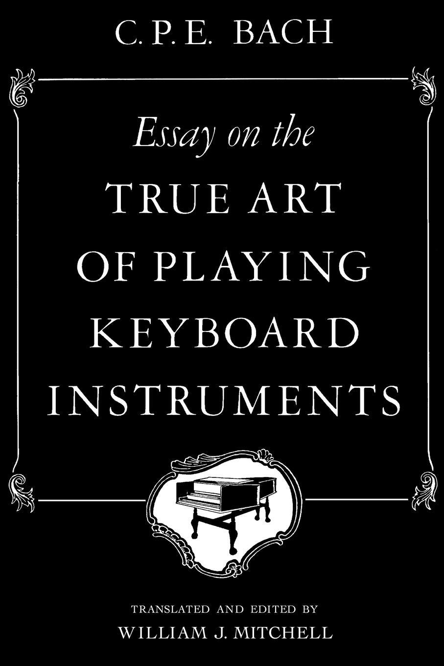 Cover: 9780393097160 | Essay on the True Art of Playing Keyboard Instruments | Bach | Buch