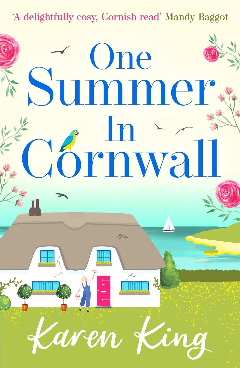 Cover: 9781472278715 | One Summer in Cornwall | the perfect feel-good summer romance | King