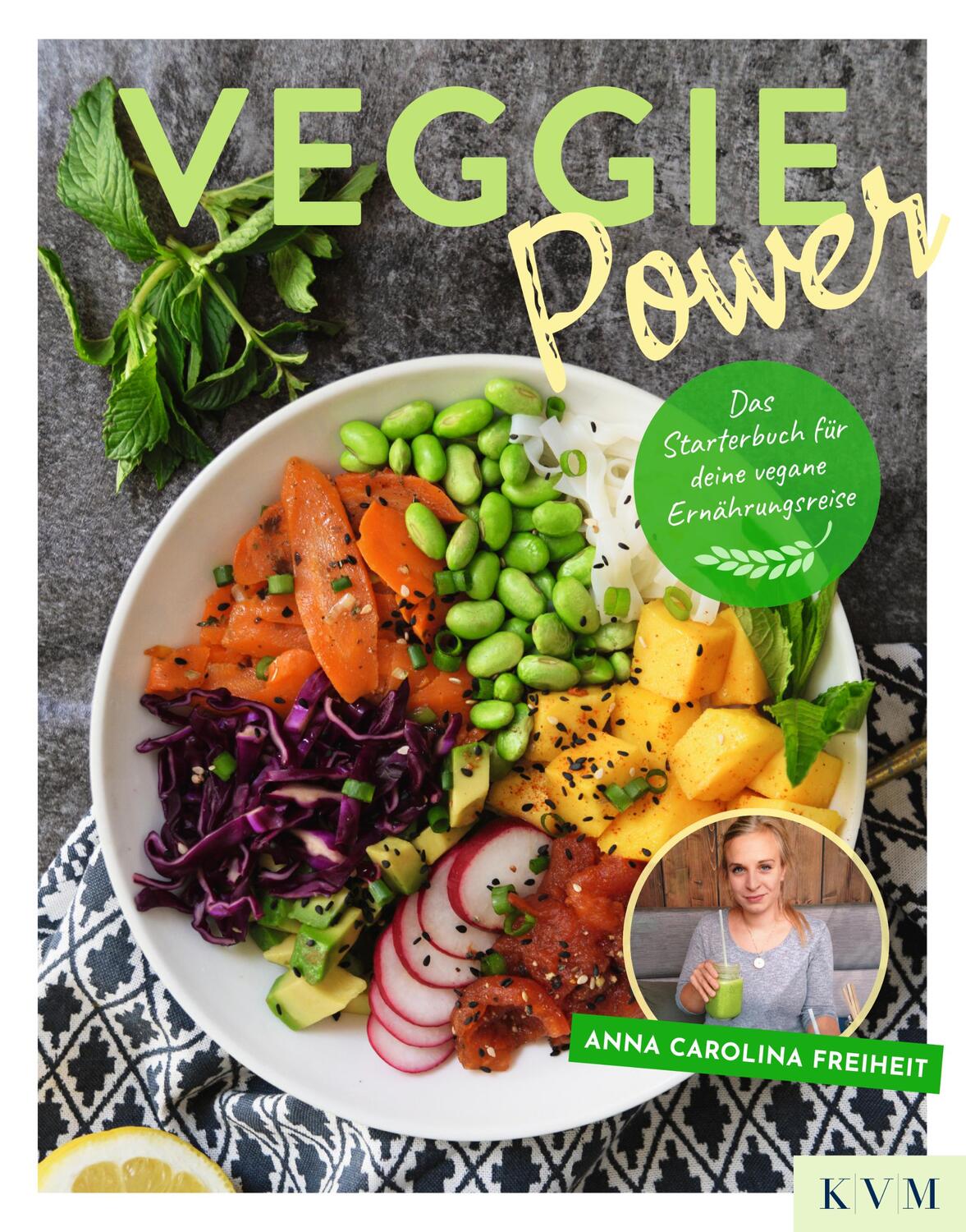 Cover: 9783868676570 | Veggie Power | Das Starterbuch für deine vegane Ernährungsreise | Buch