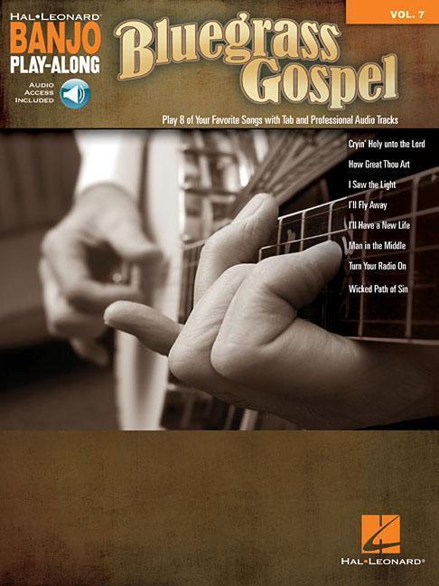 Cover: 9781495027024 | Bluegrass Gospel: Banjo Play-Along Volume 7 | Hal Leonard Corp | Buch