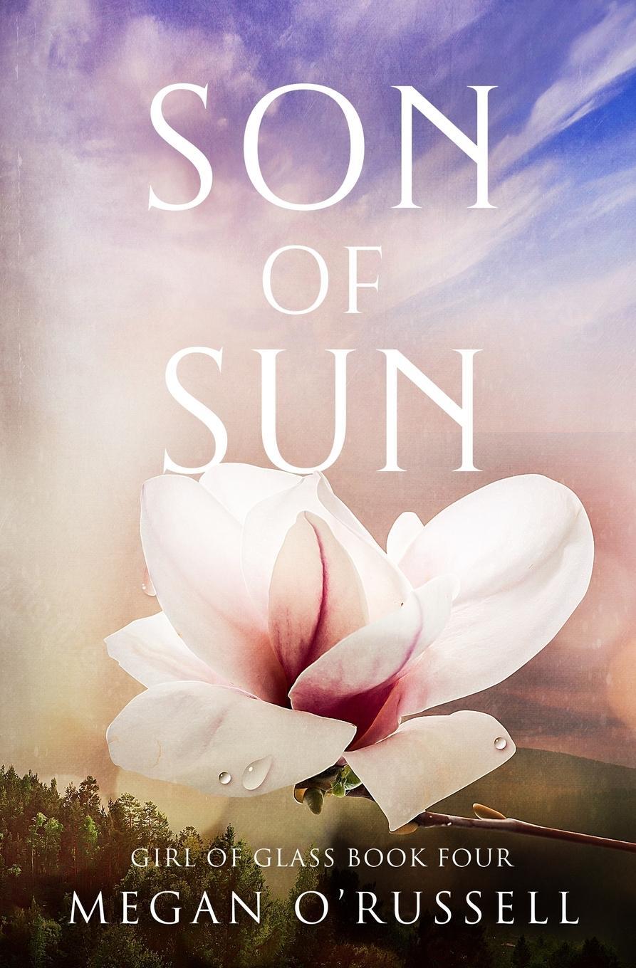 Cover: 9781733649438 | Son of Sun | Megan O'Russell | Taschenbuch | Girl of Glass | Paperback