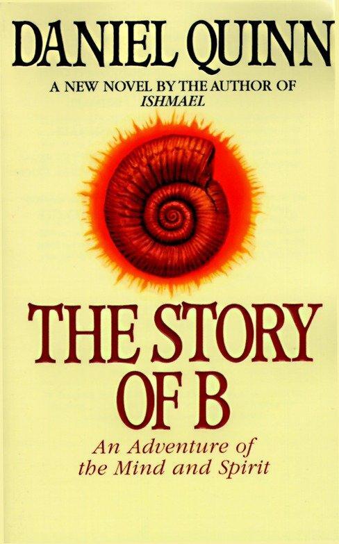 Cover: 9780553379013 | The Story of B | Daniel Quinn | Taschenbuch | Ishmael Series | 1997