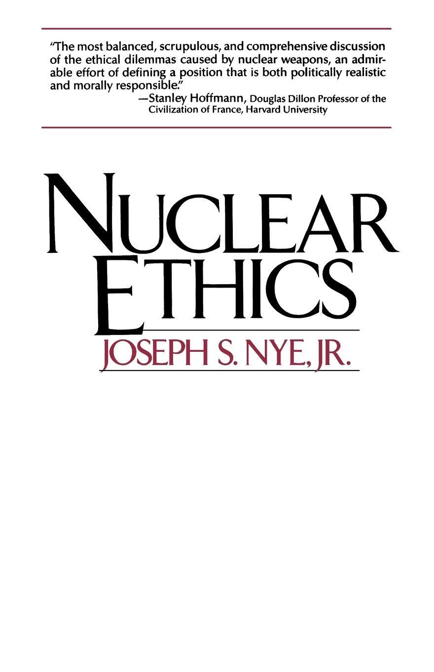 Cover: 9780029230916 | Nuclear Ethics | Joseph S. Jr. Nye | Taschenbuch | Paperback | 1988