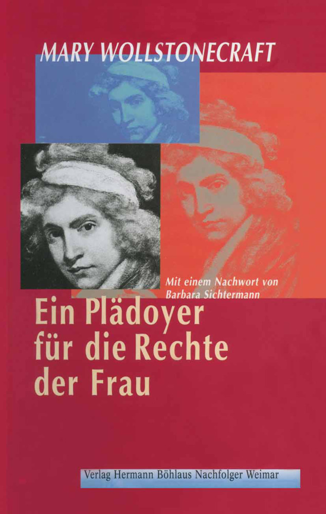 Cover: 9783740011086 | Ein Plädoyer für die Rechte der Frau; . | Mary Wollstonecraft | Buch