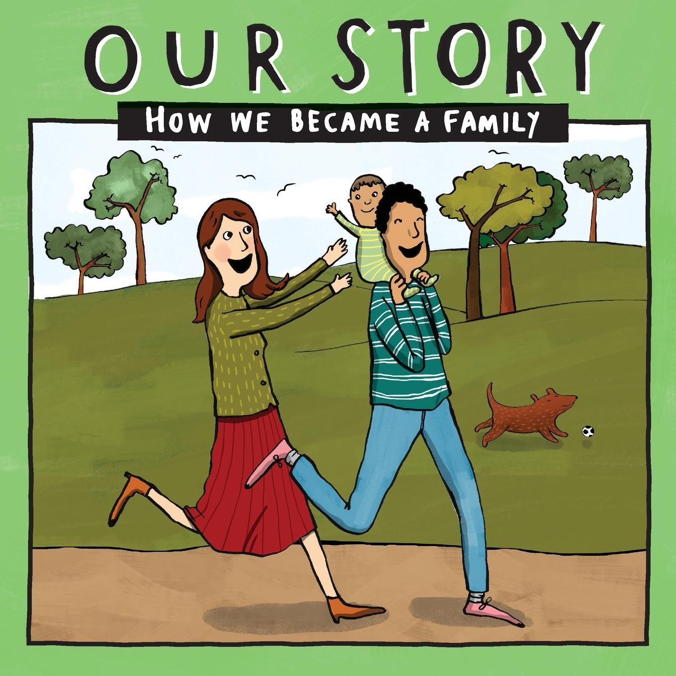Cover: 9781910222638 | OUR STORY - HOW WE BECAME A FAMILY (7) | Donor Conception Network