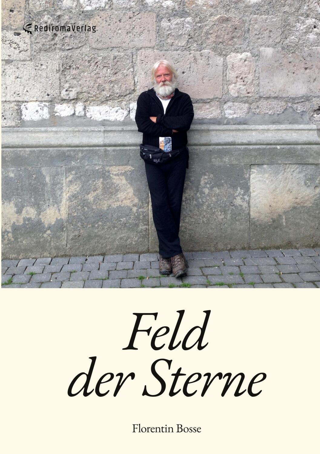 Cover: 9783985276103 | Feld der Sterne | Florentin Bosse | Taschenbuch | Paperback | 442 S.