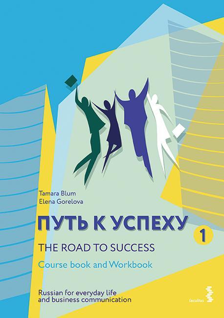 Cover: 9783708914589 | The Road to Success - Russian for everyday life and business...