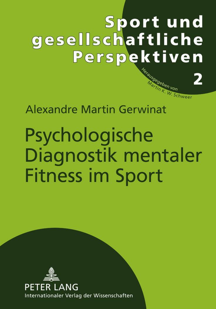 Cover: 9783631615379 | Psychologische Diagnostik mentaler Fitness im Sport | Gerwinat | Buch