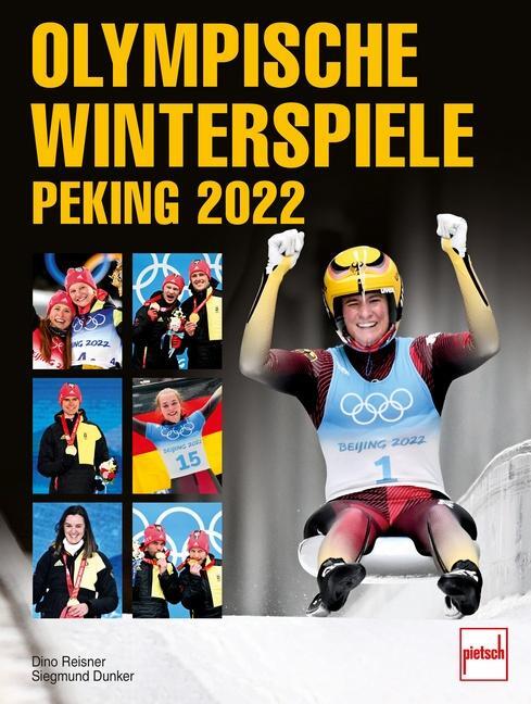 Cover: 9783613509344 | Olympische Winterspiele Peking 2022 | Dino Reisner (u. a.) | Buch