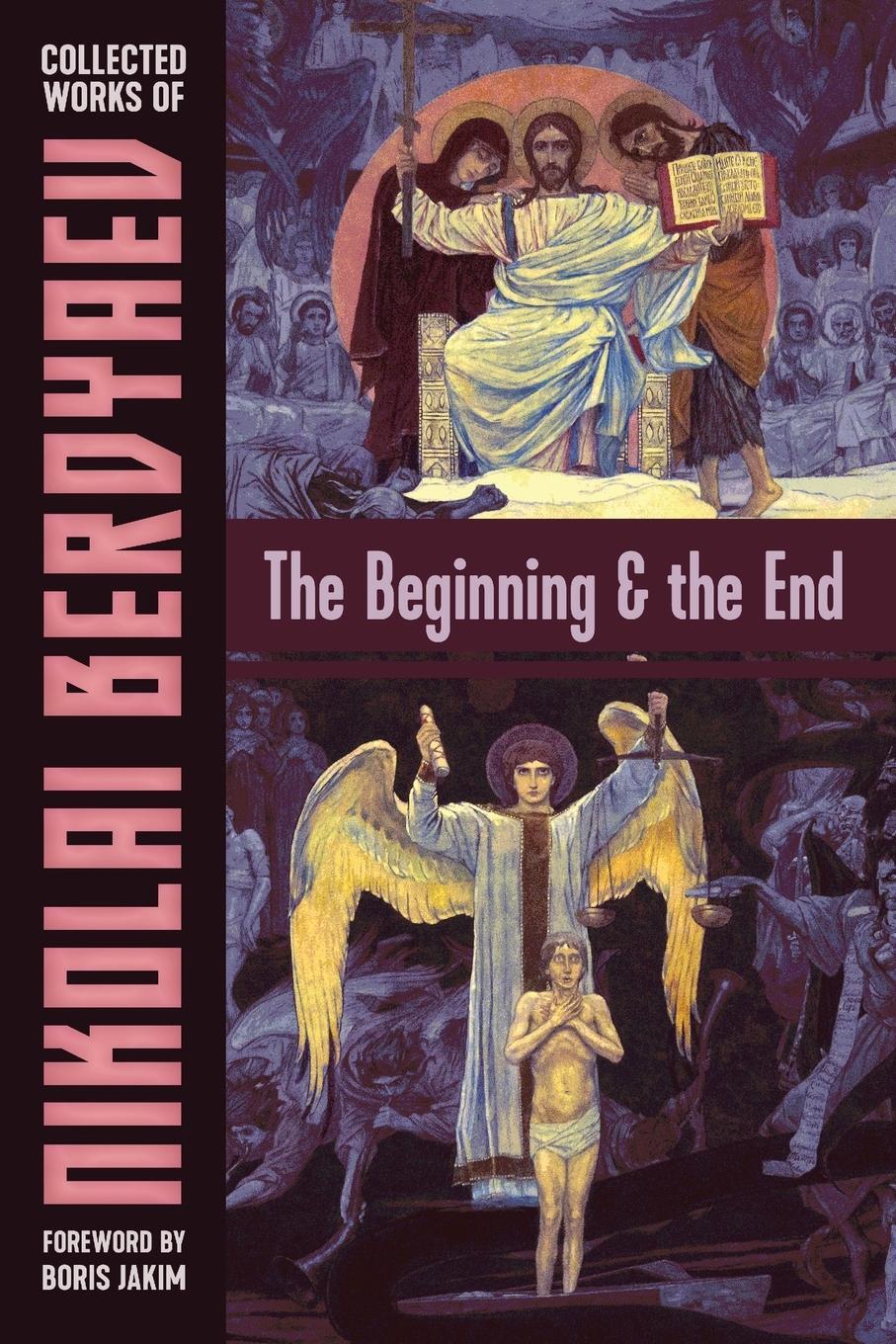 Cover: 9781597312646 | The Beginning and the End | Nikolai Berdyaev | Taschenbuch | Paperback