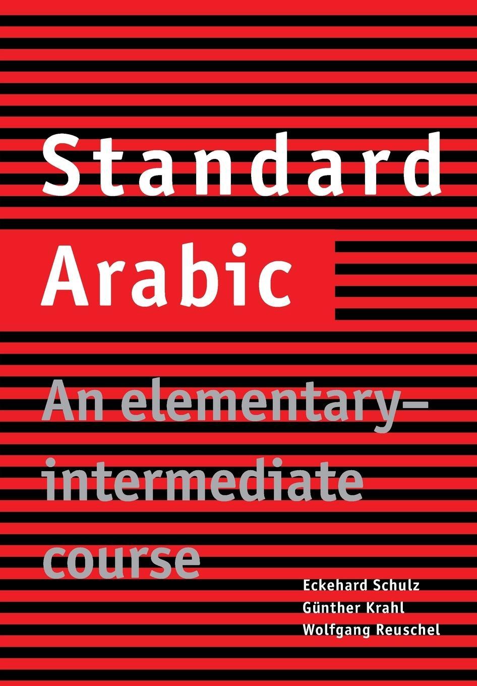 Cover: 9780521774659 | Standard Arabic | An Elementary-Intermediate Course | Schulz (u. a.)