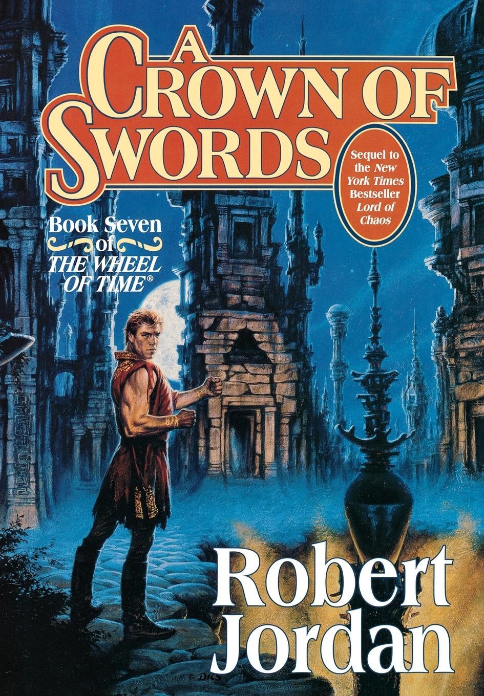 Cover: 9780312857677 | Crown of Swords | Book Seven of 'The Wheel of Time' | Robert Jordan