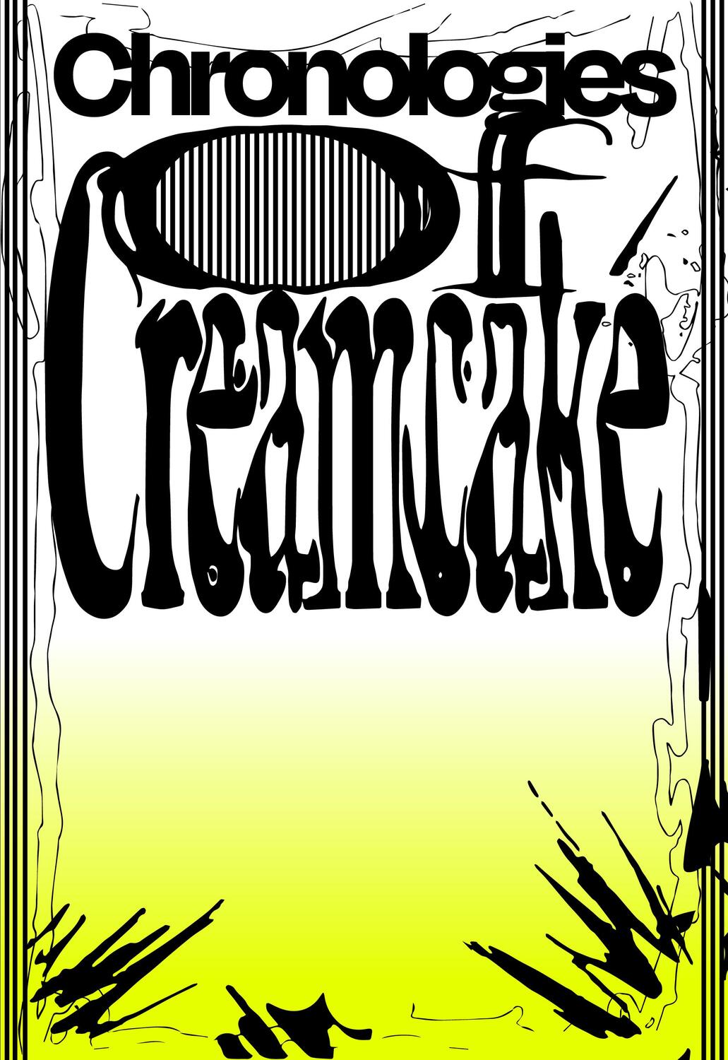 Cover: 9783954765867 | Chronologies of Creamcake | Creamcake (u. a.) | Taschenbuch | 320 S.