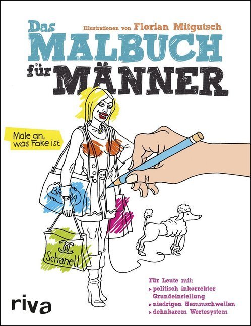 Cover: 9783868834192 | Das Malbuch für Männer | Male an, was Fake ist | Florian Mitgutsch